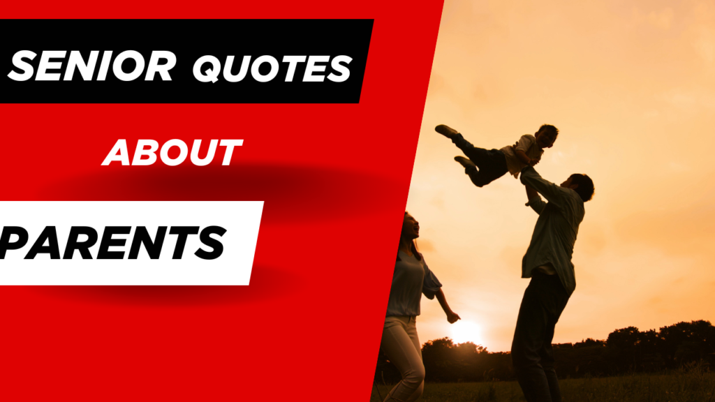 45+ Heartfelt Senior Quotes from Parents and Family Your Graduate Will Treasure