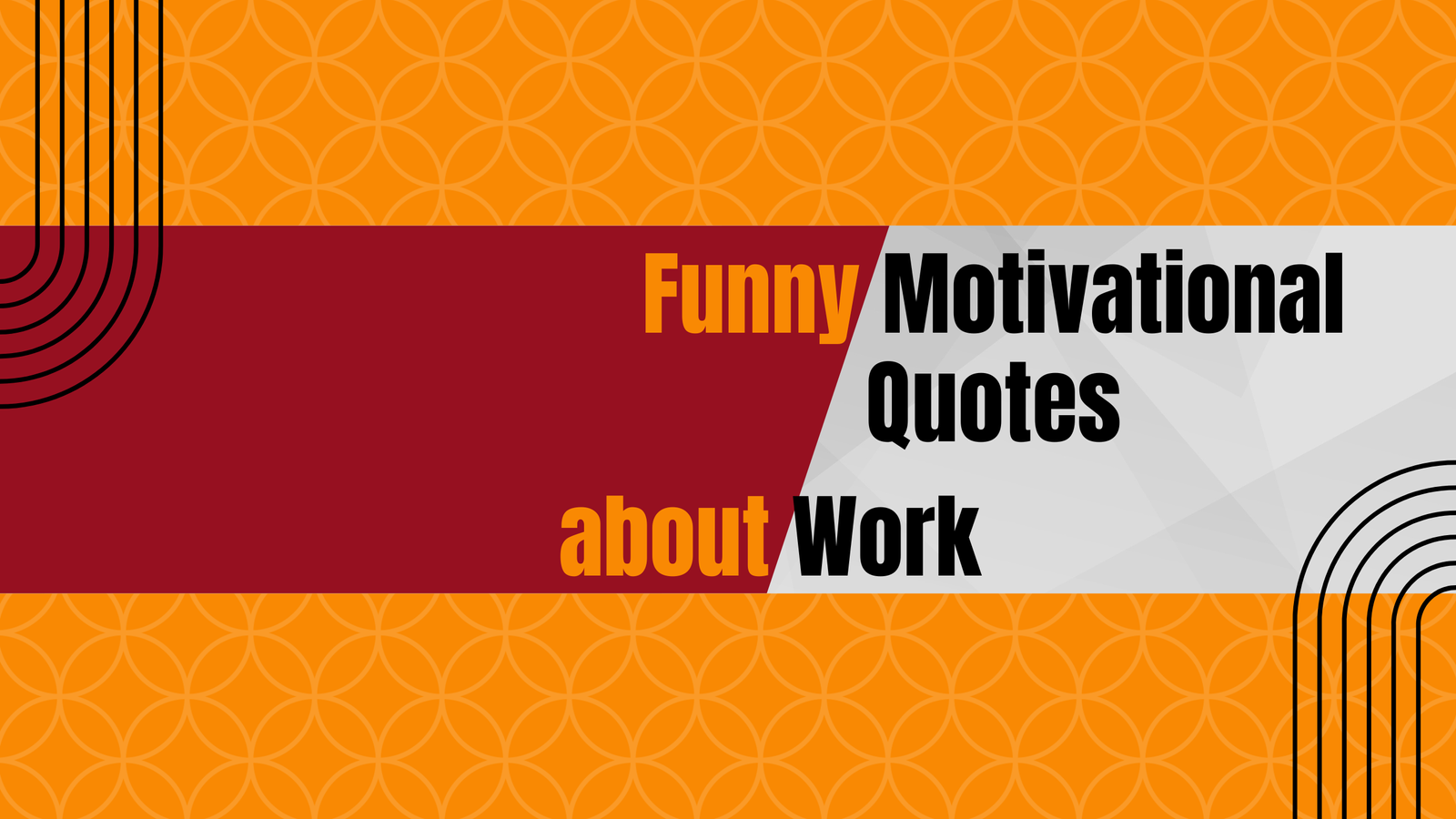55+ Funny Motivational Quotes for Work to Brighten Your Workday