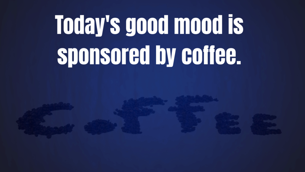 Inspirational Funny Coffee Quotes for Seniors