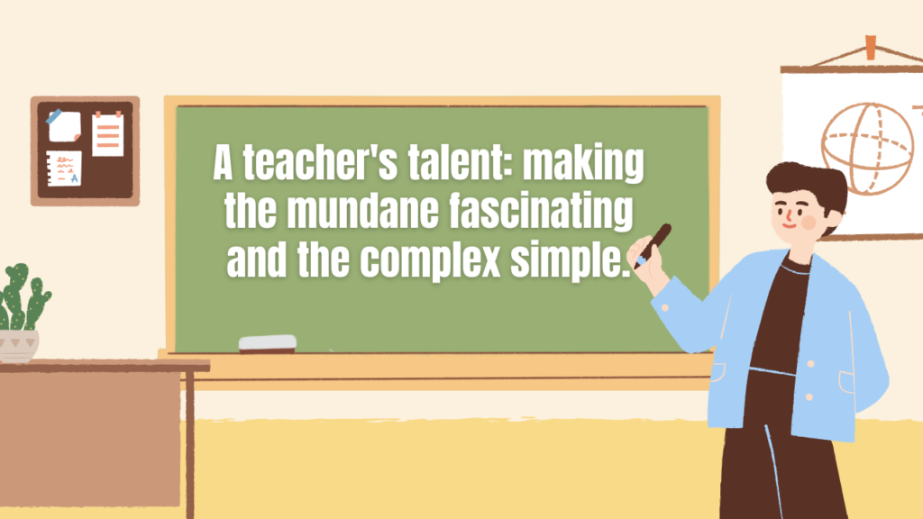 Short Funny Teacher Appreciation Quotes for Cards