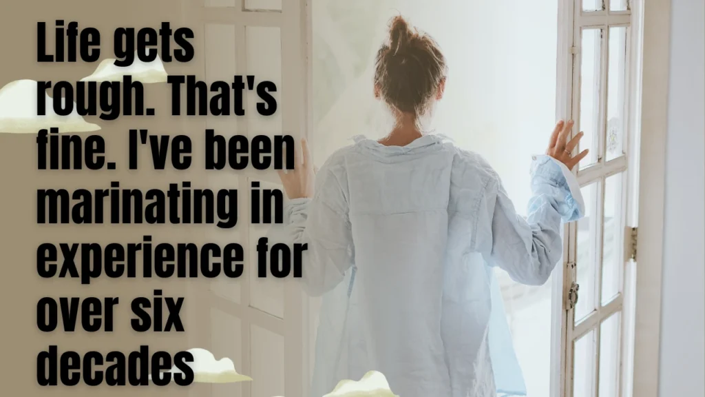 Hilarious Old People Quotes for When Life Gets Rough