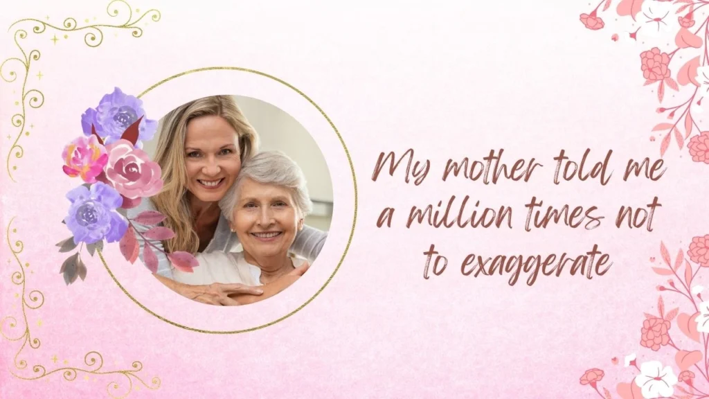 Funny Mother's Day Quotes for Grandma & Stepmom