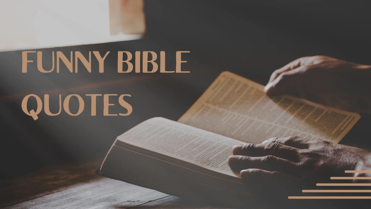 60+ Funny Bible Quotes That Will Make You Smile and Think