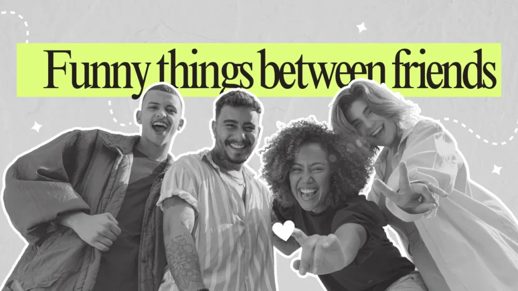 Funny Friendship Quotes for Every Type of Friend You Have