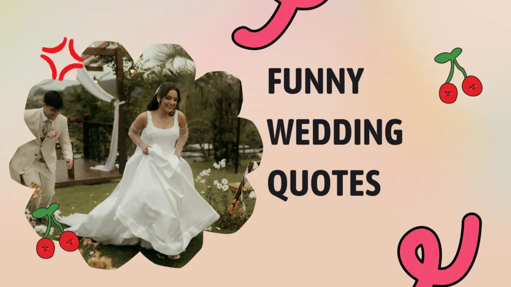 Funny Wedding Quotes From Famous Comedians and Celebrities