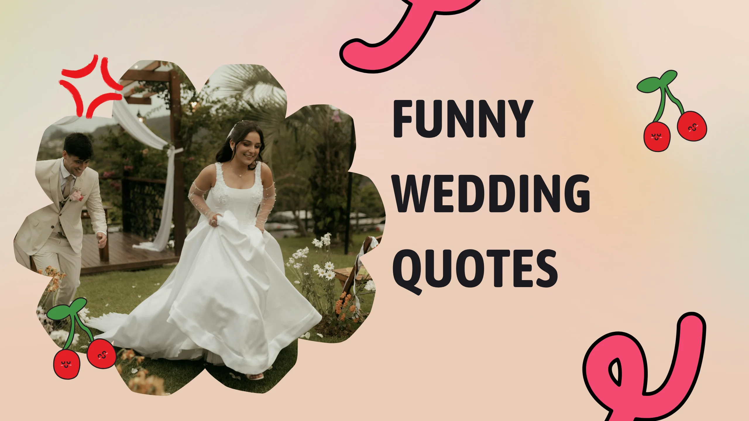 100+ Funny Wedding Quotes That Will Have Everyone Laughing