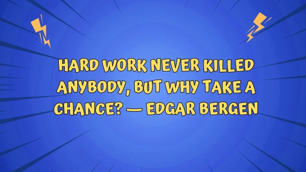 Hilarious and Witty Quotes About Everyday Life