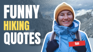 Funny Hiking Quotes