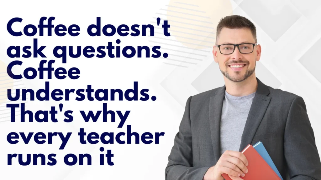 Famous Funny Quotes for Teachers Worth Sharing