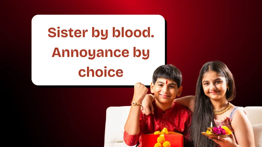 Hilarious Big Sister Quotes That Every Little Sibling Will Relate To