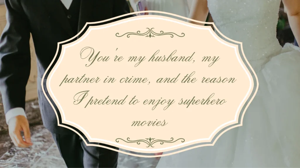 Hilarious "I Love You" Quotes for Him