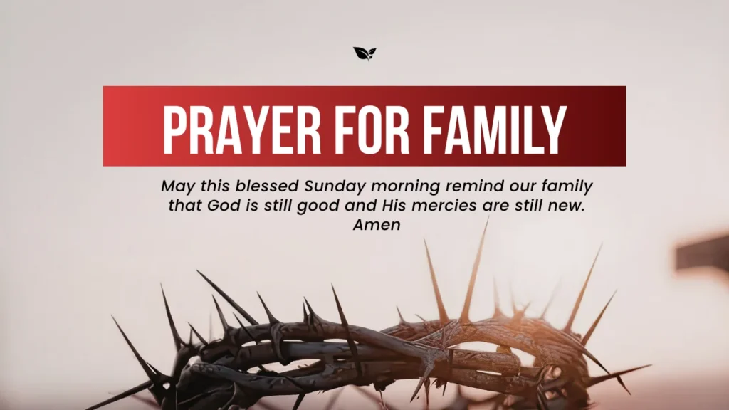 Short Sunday Prayer Blessings for Family