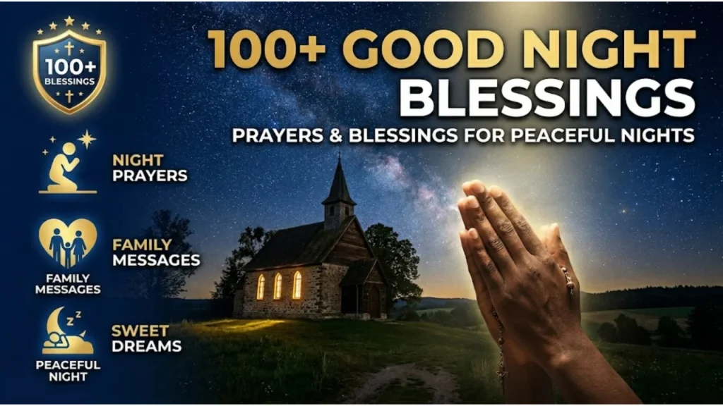 Good Night Blessings for Special People and Situations